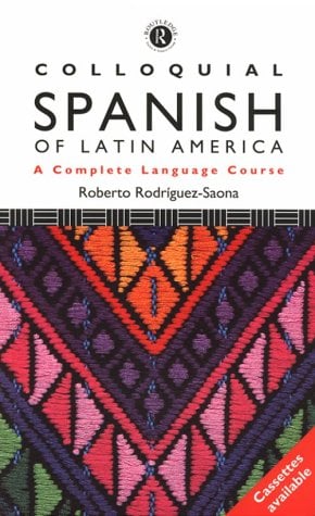 Colloquial Spanish Of Latin America 89