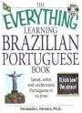 The Everything Learning Brazilian Portuguese Book